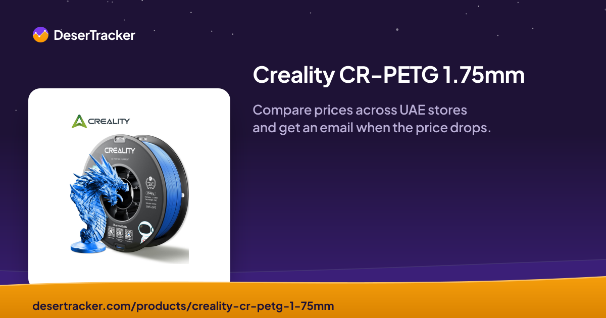 Creality CR-PETG 1.75mm Price in UAE | DeserTracker